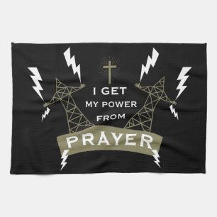 The Power Of Prayer Tea Towel