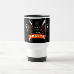The Power Of Prayer Travel Mug