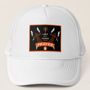 The Power Of Prayer Trucker Hat