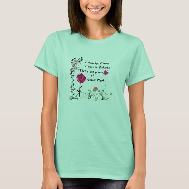 The Power of Social Work T-Shirt (Front)