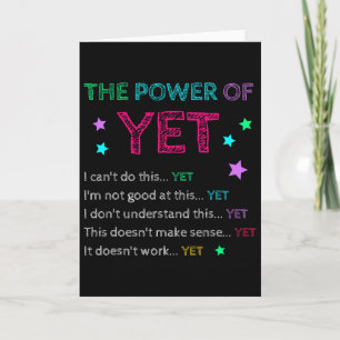 The Power Of Yet Ck To School Inspirational Teache Card