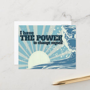 "The power to change" Motivation Affirmation Postcard