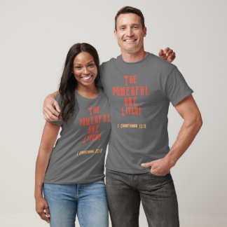 The POWERFUL ONE Lives+++T-Shirt***orange letters T-Shirt