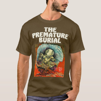 The Premature Burial T-Shirt