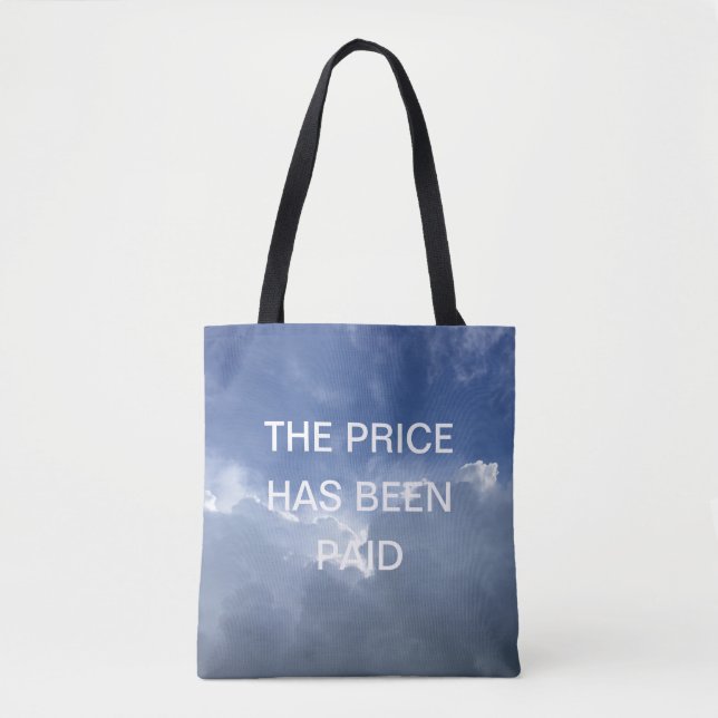 The Price Has Been Paid Inspirational Christian Tote Bag (Front)