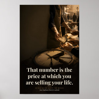 The Price of Your Life Book Quote Art Poster
