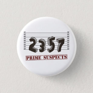 The Prime Number Suspects 3 Cm Round Badge