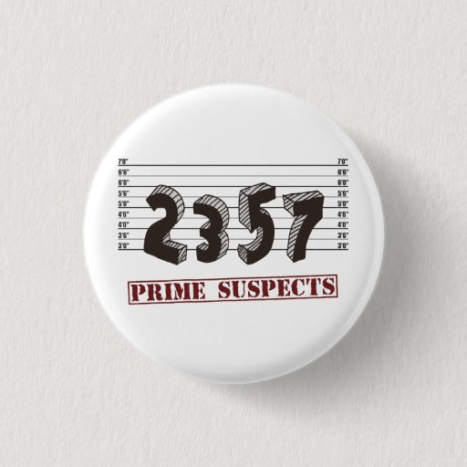 Image of The Prime Number Suspects 3 Cm Round Badge