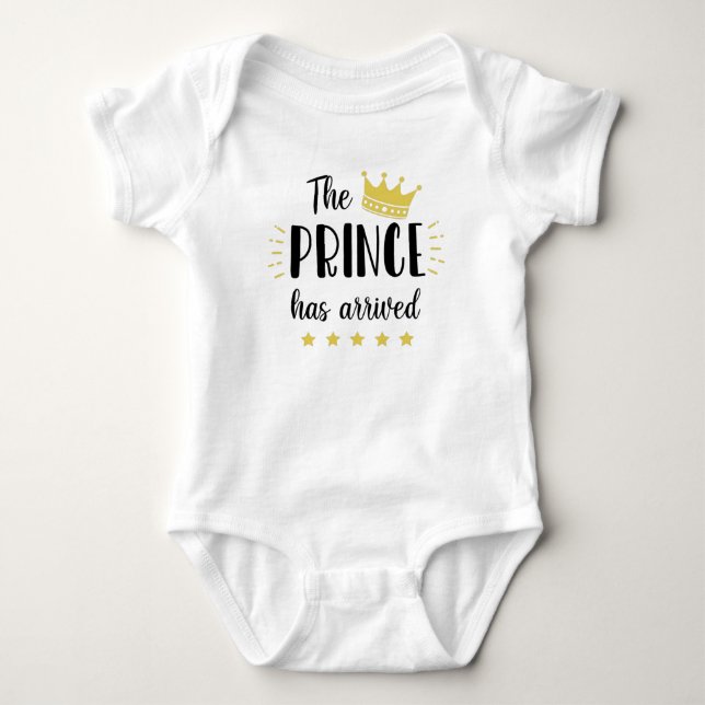 The Prince Has Arrived  Baby Bodysuit (Front)