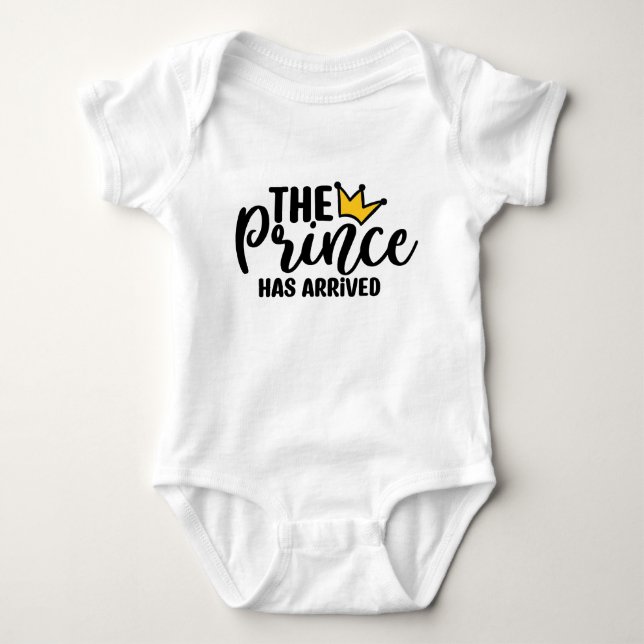 The Prince Has Arrived – Baby Boy Bodysuit (Front)