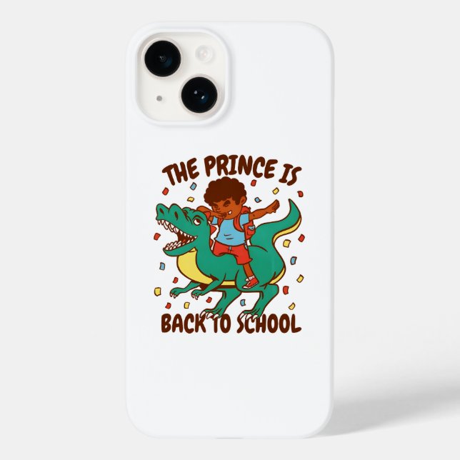 The Prince Is Back to School Dinosaur Ride Case-Mate iPhone Case (Back)