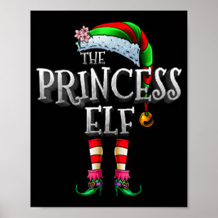 The Princess Elf Shirt Matching Family Funny Chris Poster