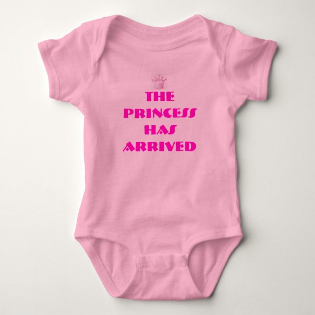 The Princess has arrived Baby Bodysuit (Front)