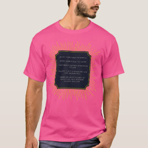 The principle of cause and effect T-Shirt