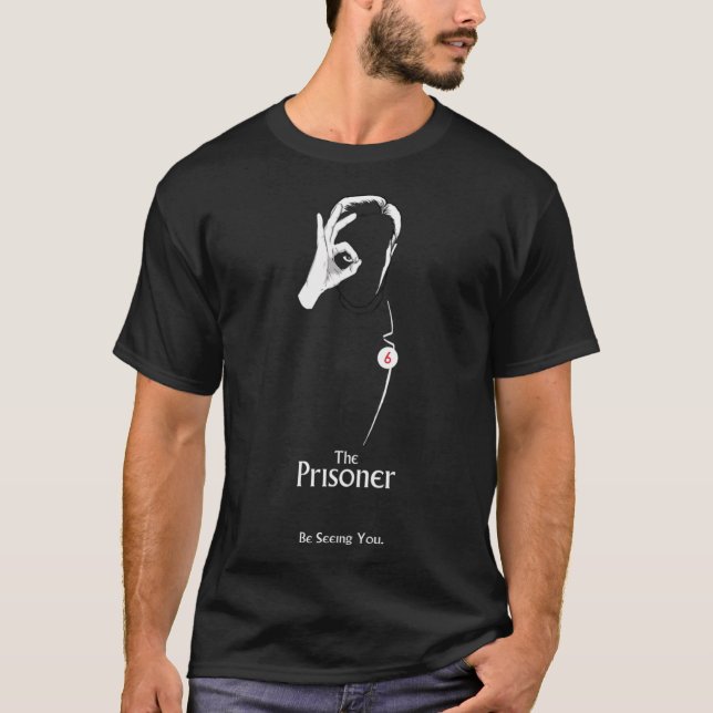 The Prisoner Be seeing you Classic T-Shirt (Front)