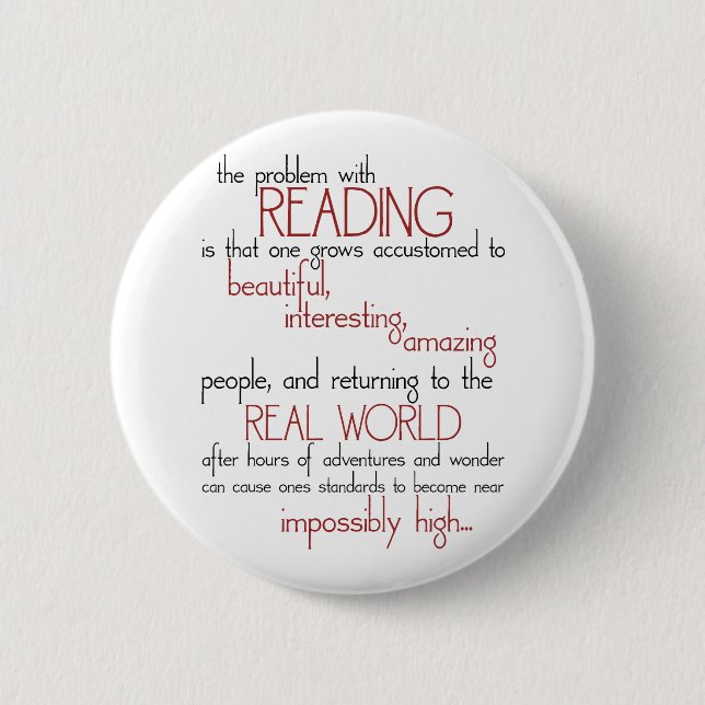 The Problem With Reading 6 Cm Round Badge (Front)