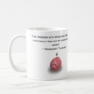 The Problem with Socialism - Mrs. Thatcher Mug