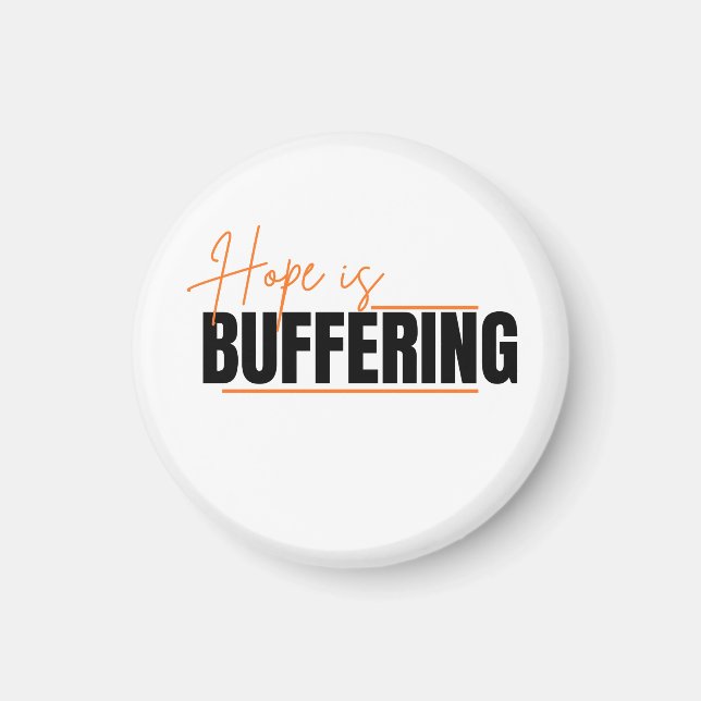 The Process of Hope Magnet (Front)