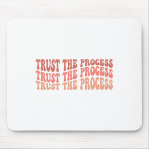 The Process Self Love Inspirational Quote  Mouse Mat