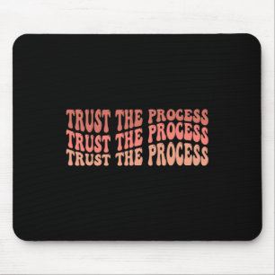 The Process Self Love Inspirational Quote Mouse Mat