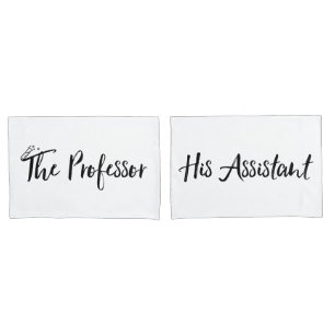 "The Professor and His Assistant" Pillowcase