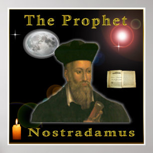 The prophet Nostradamus Poster