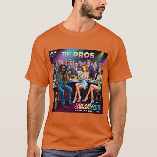 THE PROS - DREADLOCK CHRONICLES ISSUE 22 T-Shirt (Front)