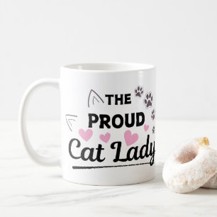 The Proud Cat Lady Pet Owner Coffee Mug