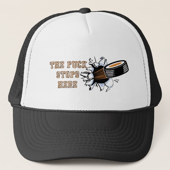 The Puck Stops Here Hockey Hat (Front)