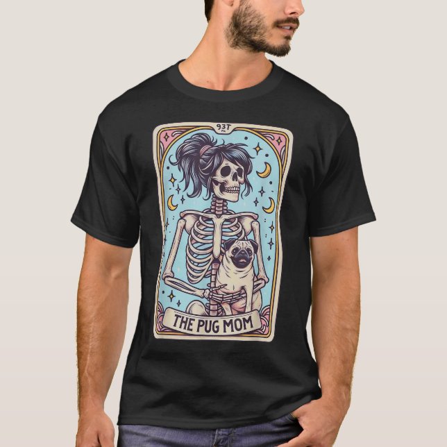 The Pug Dog Mum Tarot Card Skeleton Halloween Men  T-Shirt (Front)