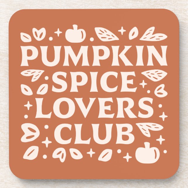 The Pumpkin Spice Lovers Club Coaster (Front)
