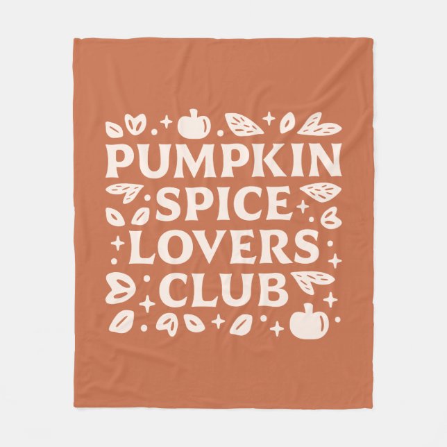 The Pumpkin Spice Lovers Club Fleece Blanket (Front)