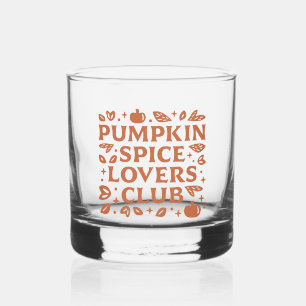 The Pumpkin Spice Lovers Club Whiskey Glass