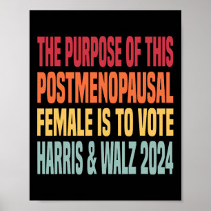 The Purpose Fotr This Post Menopausal Female Harri Poster