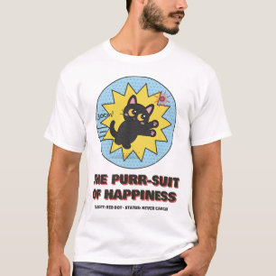 The Purr-suit of Happiness Laser Cat T-Shirt