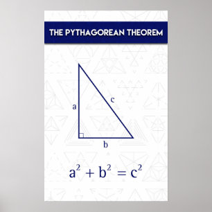 The Pythagorean Theorem Poster