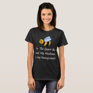 The Queen Bee and Her Husband! T-Shirt
