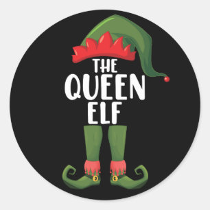 The Queen Elf Matching Family Christmas Women Classic Round Sticker