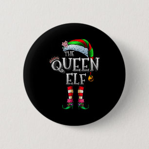 The Queen Elf Shirt Matching Family Christmas Elf  6 Cm Round Badge