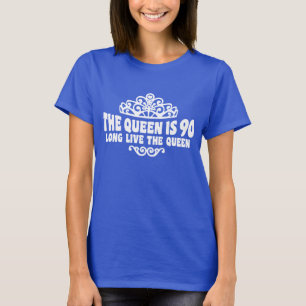 The Queen Is 90 T-Shirt