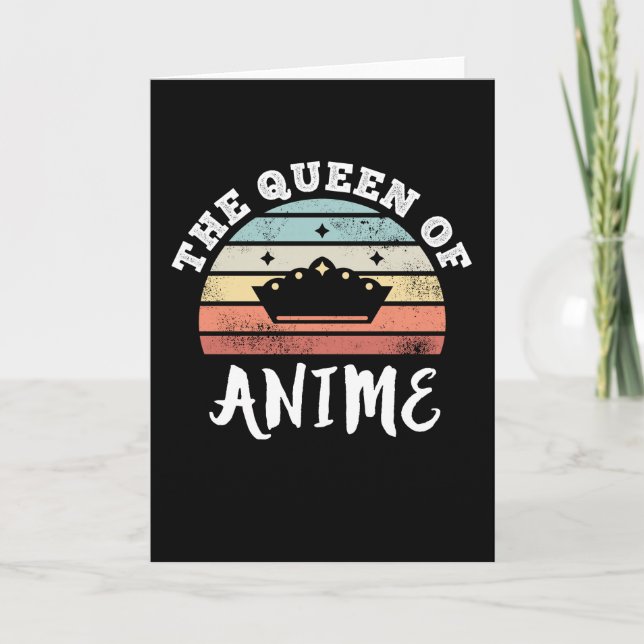 The Queen of Anime Mother's Day Gifts Card (Front)