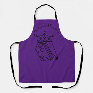 The Queen of Everything - editable text  Apron