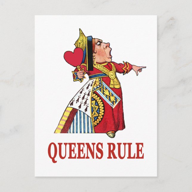 THE QUEEN OF HEARTS DECLARES QUEENS RULE POSTCARD (Front)