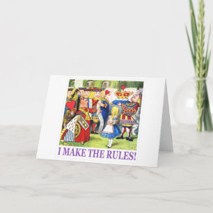THE QUEEN OF HEARTS SAYS, "I MAKE THE RULES!" HOLIDAY CARD