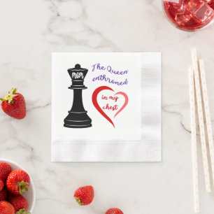 The Queen of My Heart Napkin