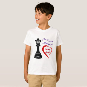 The Queen of My Heart T-Shirt