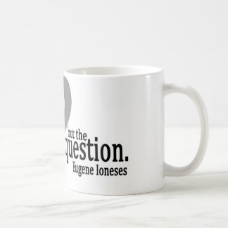 The Question Enlightens Mug
