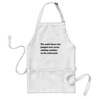 The Quick Brown Fox Jumped Over... Pangram T-Shirt Standard Apron
