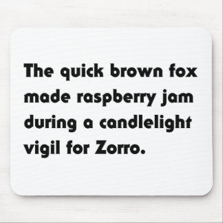 The Quick Brown Fox Made Raspberry... Pangram Tee Mouse Mat