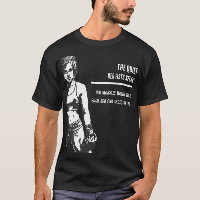The Quiet Storm - Her Fists Speak Volumes T-Shirt (Front)